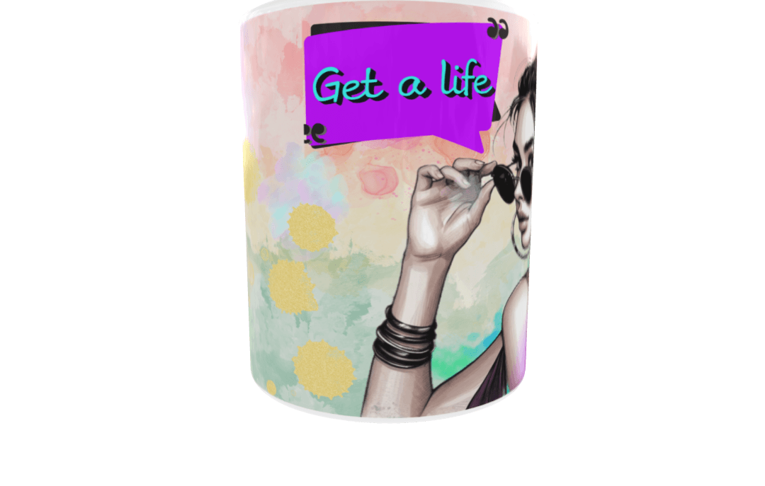 Κεραμική λευκή κούπα 325 ml - Pop art Quote "Get a life"